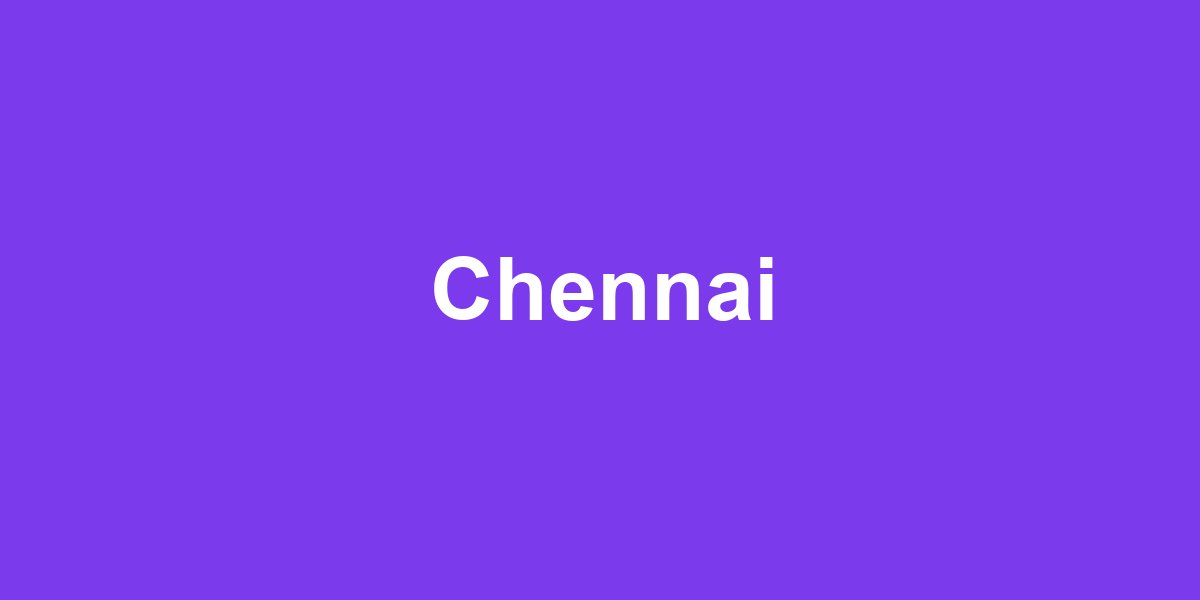 Chennai