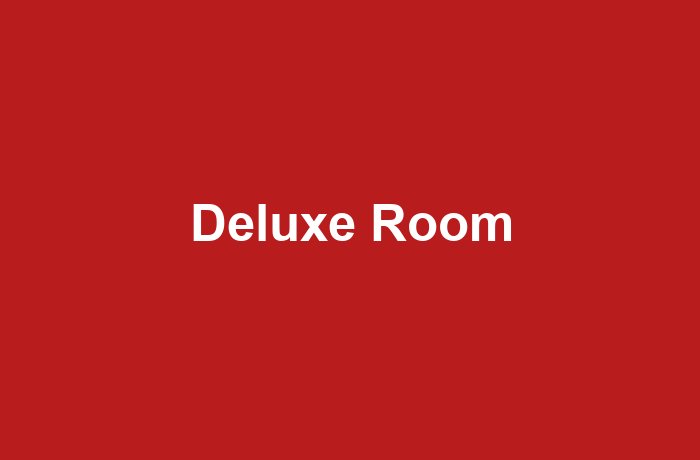 Deluxe Room