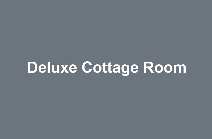 Deluxe Cottage Room