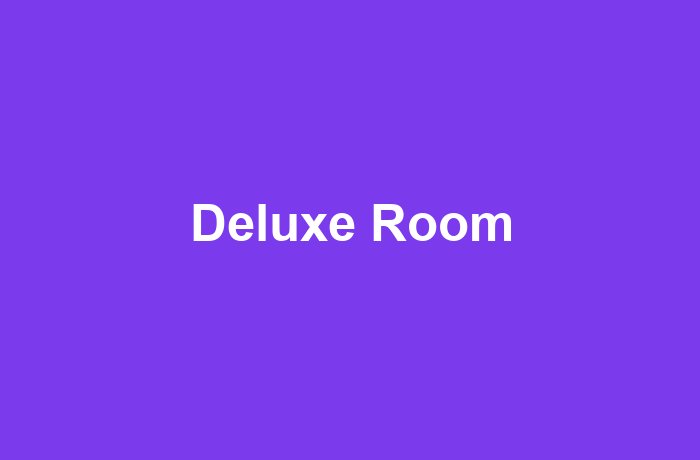 Deluxe Room